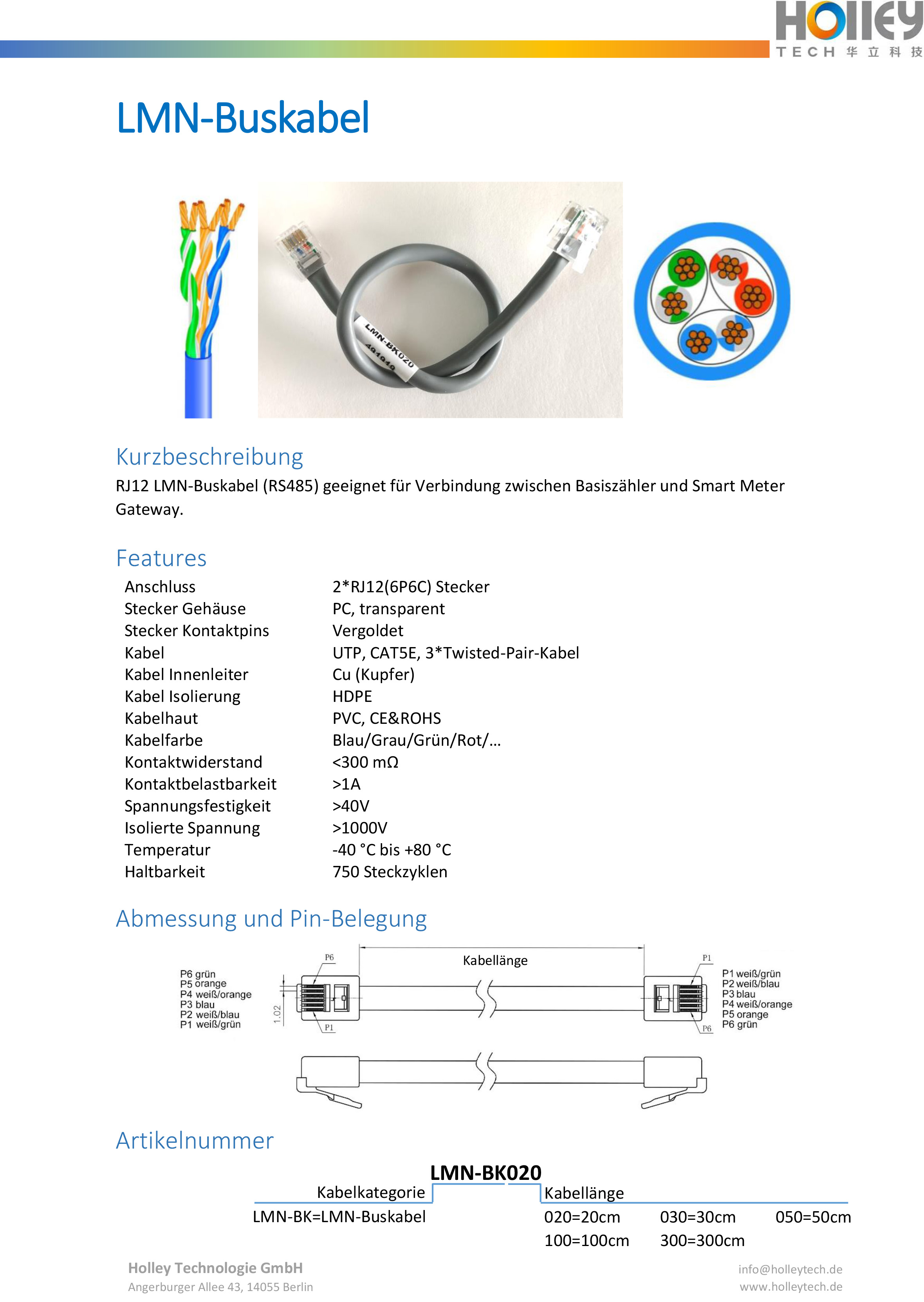 LMN 6P6C Kabel – Holley Technologie GmbH